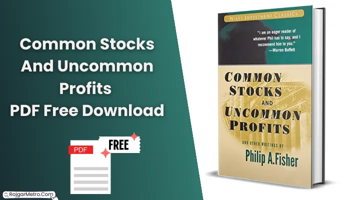 Common Stocks And Uncommon Profits PDF Free Download.