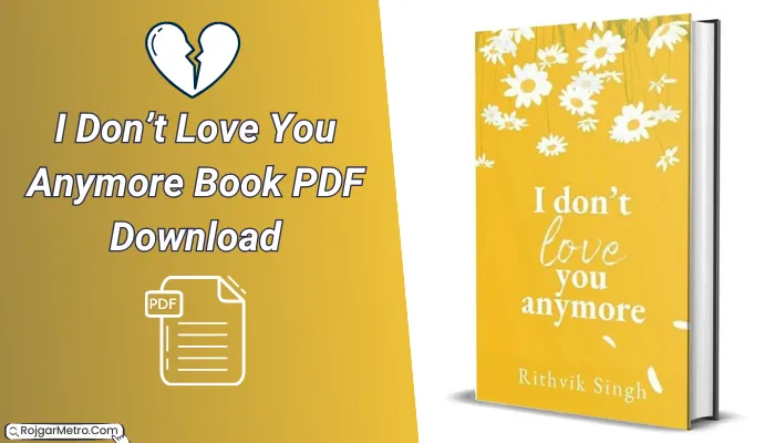 I Don’t Love You Anymore Book PDF Download.