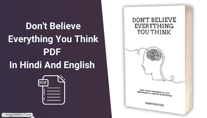 Don't Believe Everything You Think PDF In Hindi And English Free Download.