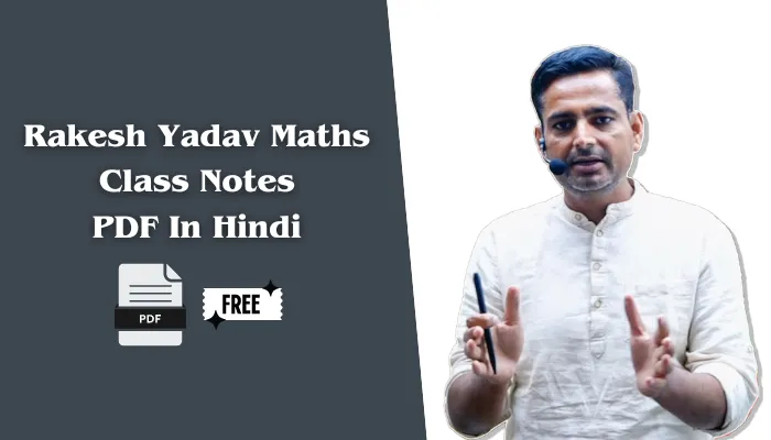 Rakesh Yadav Maths Class Notes PDF In Hindi 2024