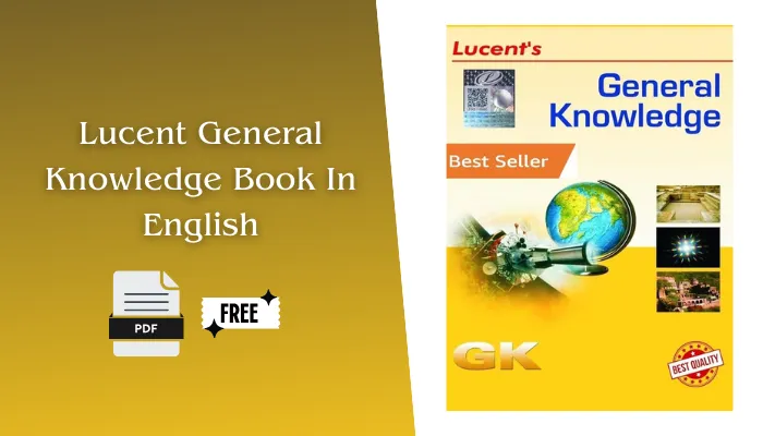 Lucent General Knowledge Book In English (PDF)