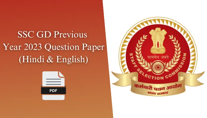 SSC GD Previous Year 2023 Question Paper PDF (Hindi & English)