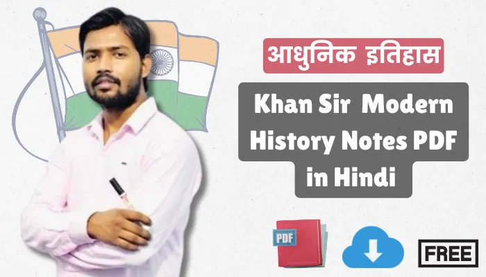 Khan Sir Modern History Notes Free PDF in Hindi