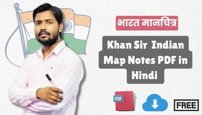 Khan Sir Indian Map Notes Free PDF in Hindi