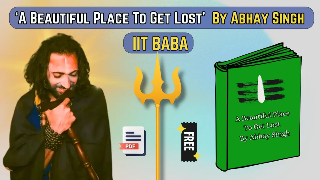 A Beautiful Place To Get Lost Book By Abhay Singh [PDF]